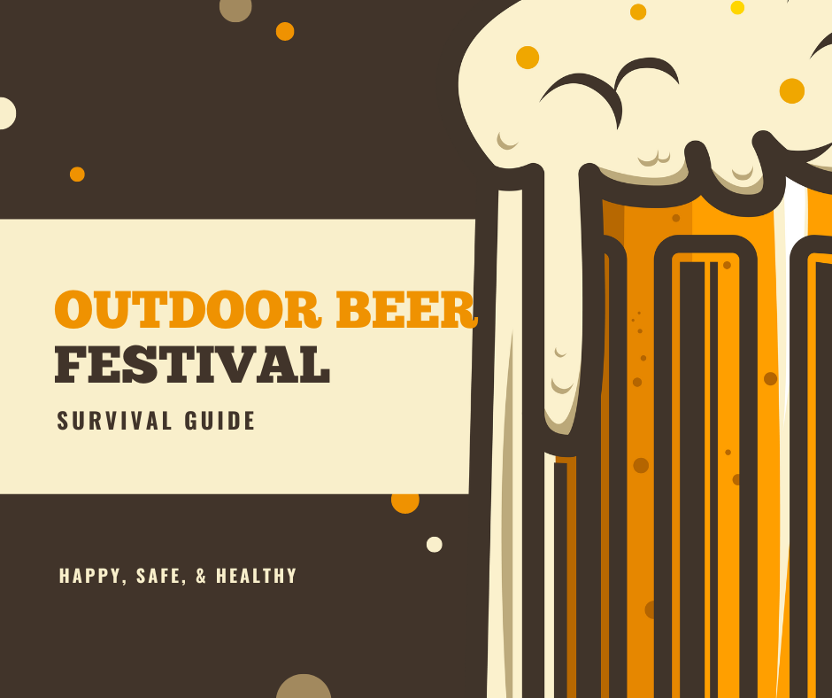Outdoor Beer Festival Survival Guide