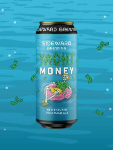 Sideward Yacht Money cans