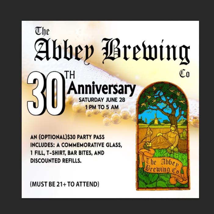 The Abbey Brewing Company 30th Anniversary