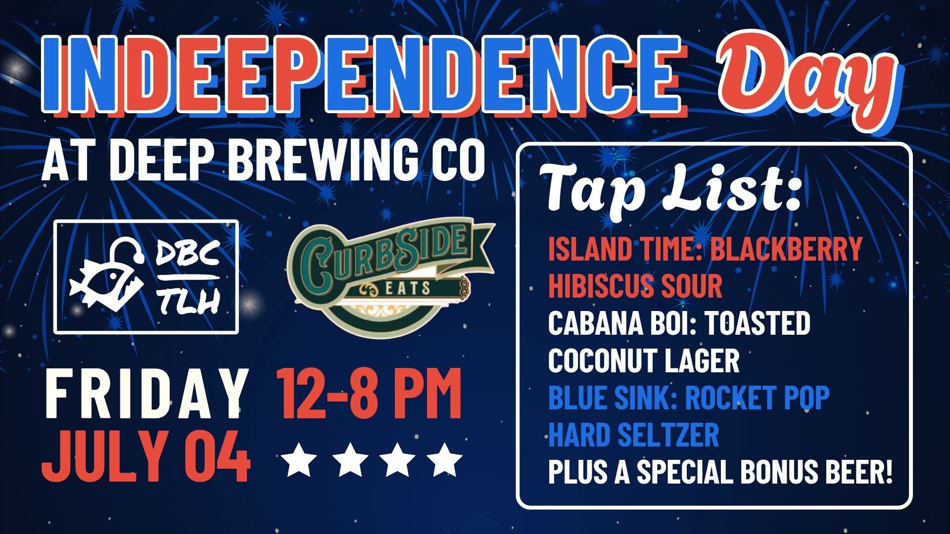 In Deep Endence Day at Deep Brewing Company