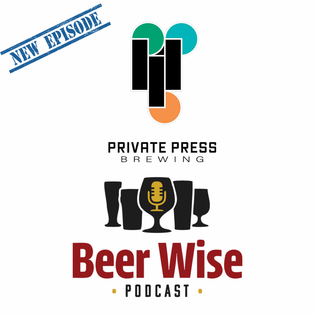 Private Press BeerWise Podcast
